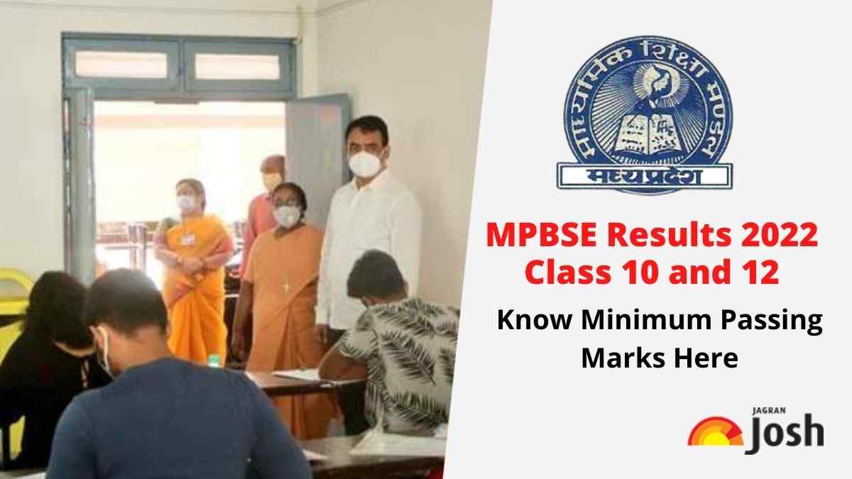 MP Board Result 2022 OUT: Know Minimum Marks To Pass In 10th And 12th ...