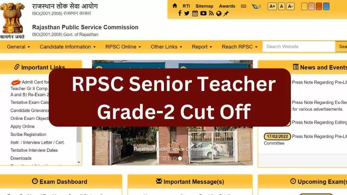 राजस्थान लोक सेवा आयोग राजस्थान के सरकारी स्कूलों में सीनियर टीचर के चयन के लिए आरपीएससी ग्रेड-2 शिक्षक भर्ती आयोजित करता है।