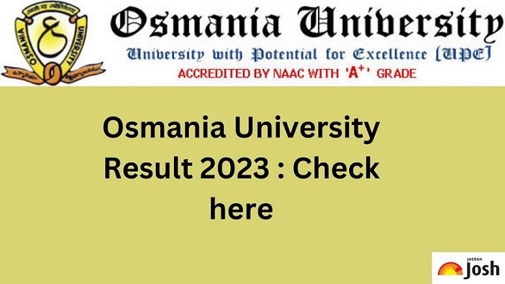 OU Degree Result 2023 Out: Download Osmania University B.A, B.Sc, B.Com ...