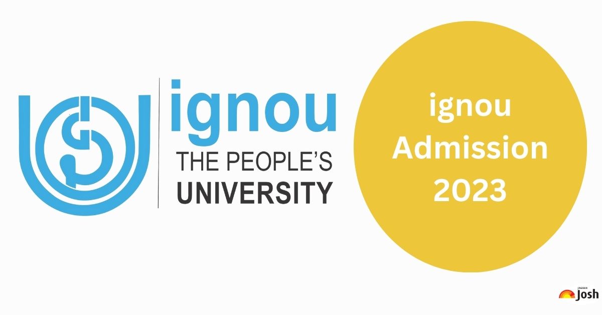 IGNOU Admission July 2023: Last Date Extended till October 10, Check Latest Updates Here