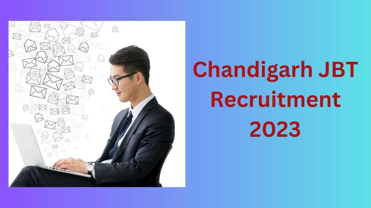 Chandigarh JBT Recruitment Notification 2023 OUT: चंड़ीगढ़ में प्राइमरी टीचर के पदों पर निकली भर्ती, जानें योग्यता और आवेदन प्रक्रिया 