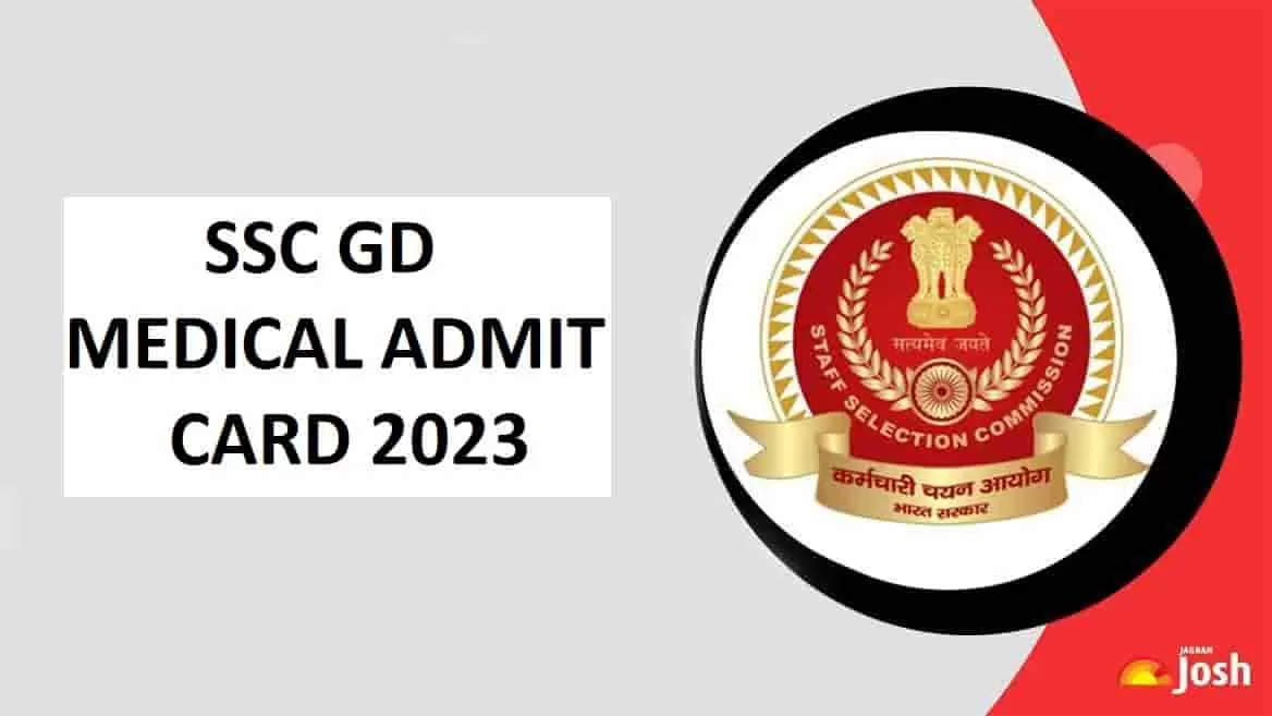 CRPF SSC GD Medical Admit Card 2023