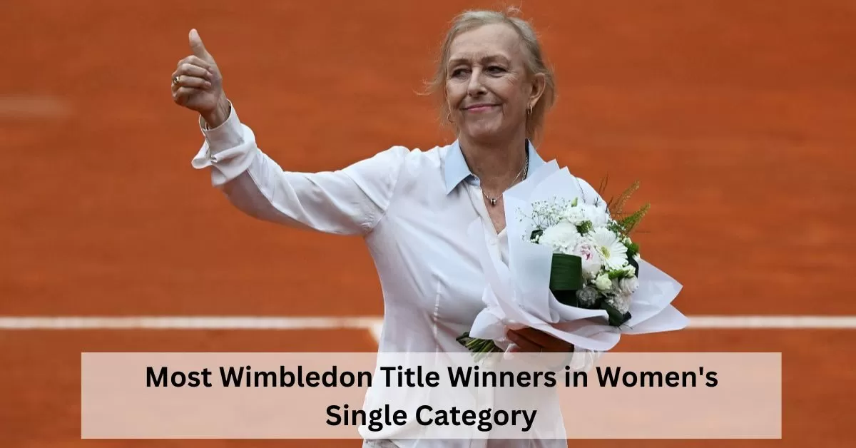 List of Most Wimbledon Title Winners in Women's Singles Category