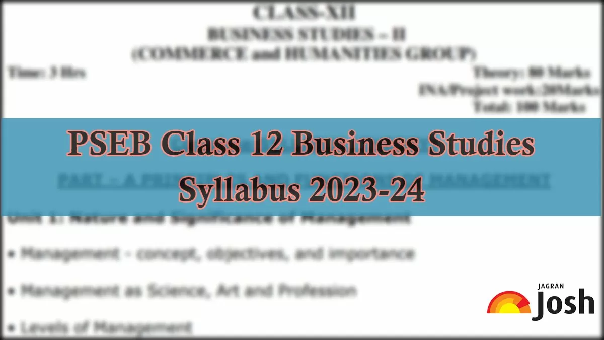 Download PSEB Class 12 Business Studies Syllabus 2023-24 in PDF