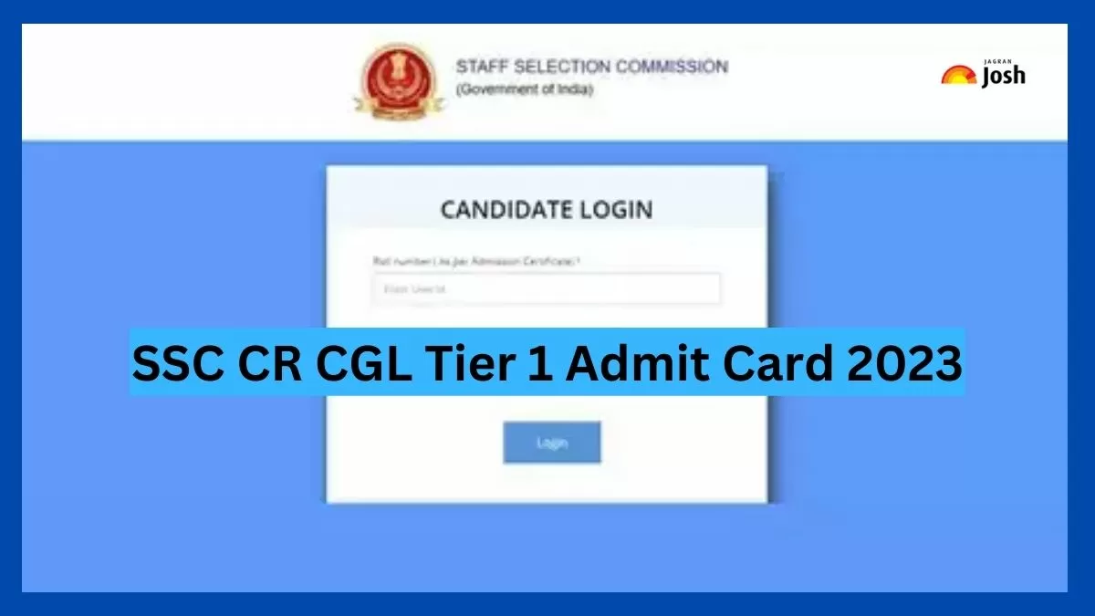 SSC CR CGL Tier 1 Admit Card 2023 link (SSC CR - ssc-cr.org)