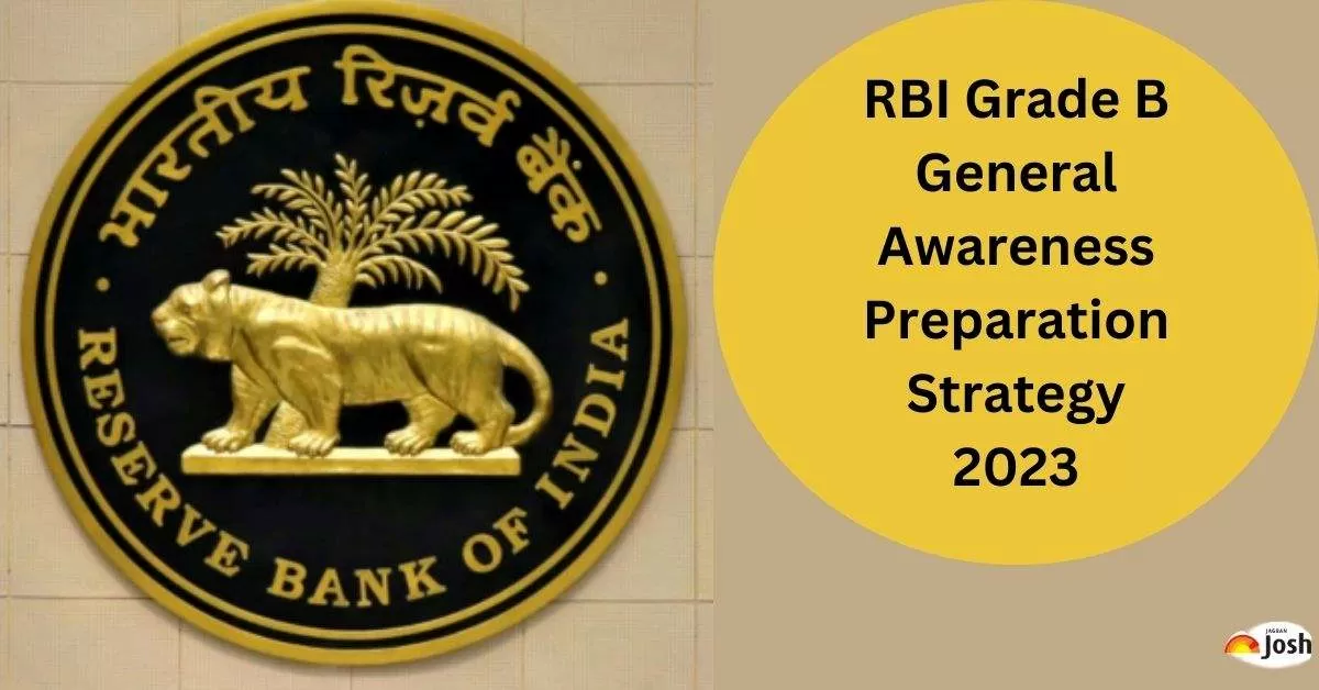 RBI Grade B 2023 General Awareness Preparation Strategy: Check ...