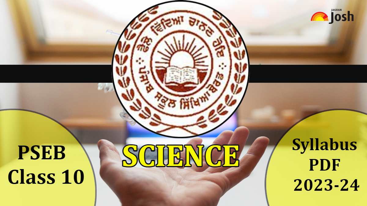 Download Punjab Board Class 10 Science Syllabus 2023-24 PDF