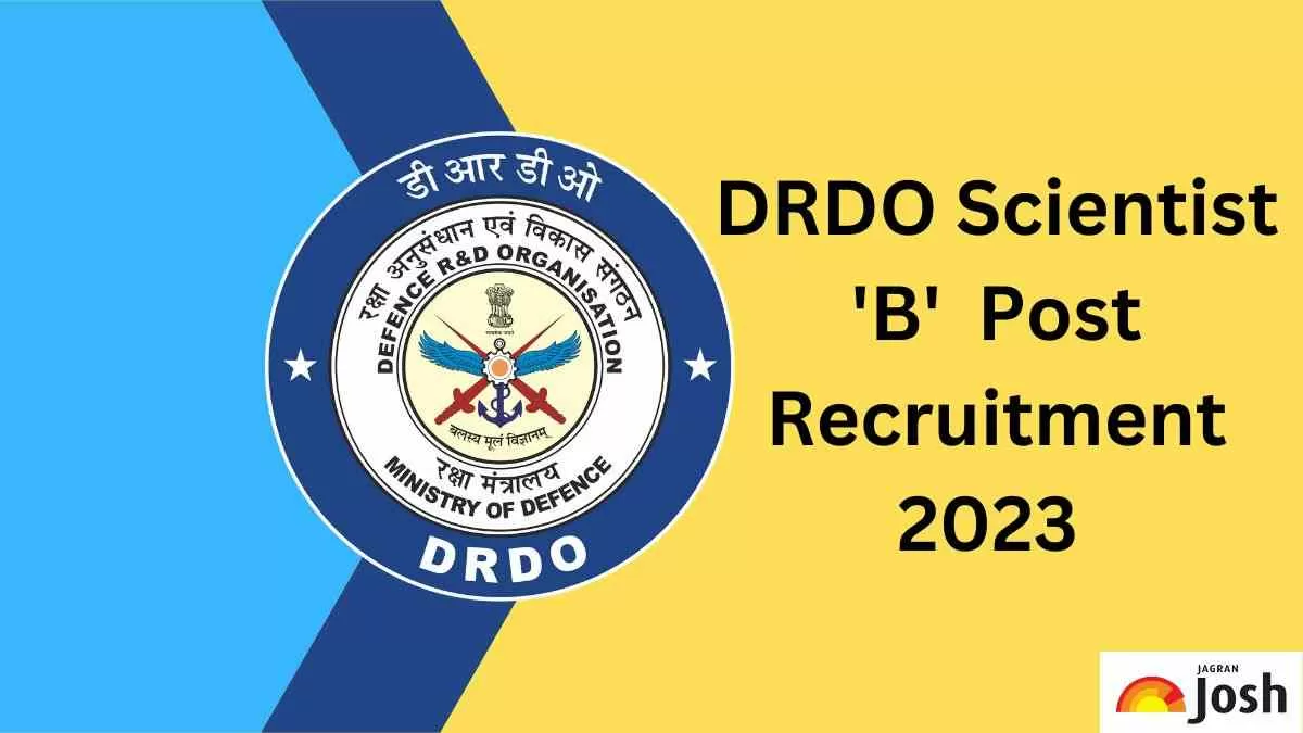 DRDO Scientist B Recruitment 2023: यहाँ चेक करें पदों की विस्तृत जानकारी 