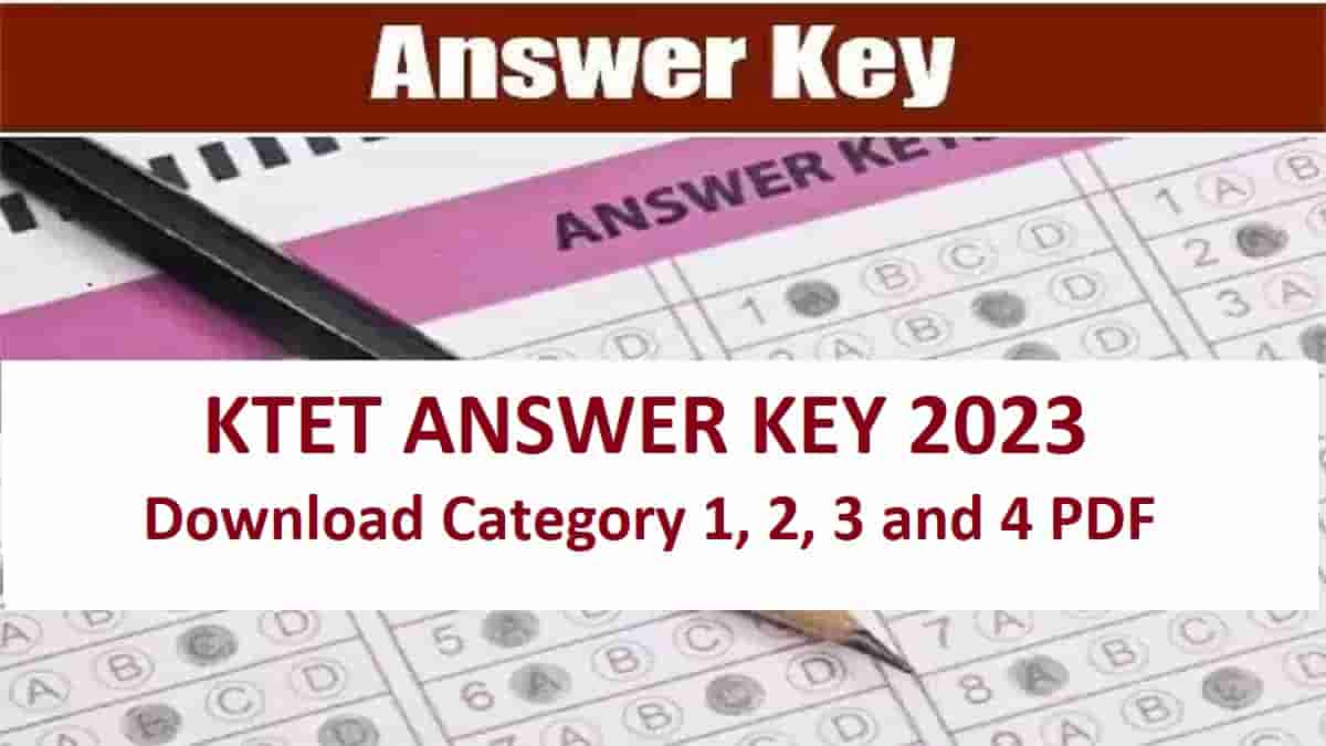 Pareeksha Bhavan KTET Answer Key 2023 OUT at ktet.kerala.gov.in: Download Category 1, 2, 3 and 4 PDF