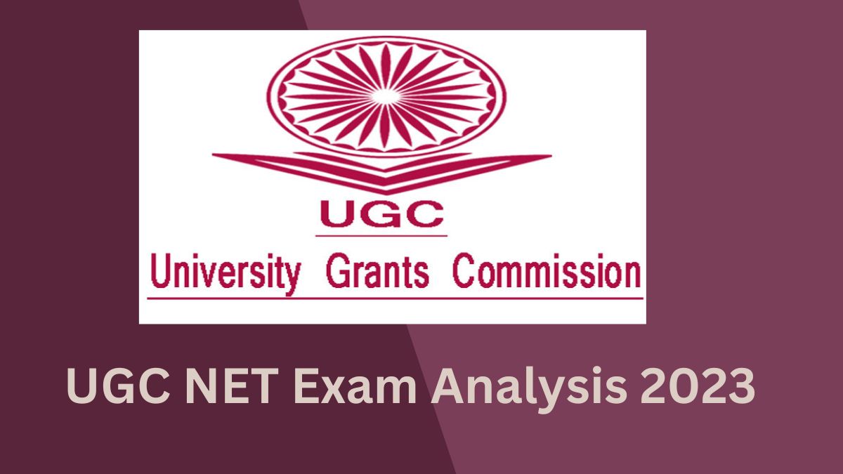 UGC NET 2023 Exam Analysis 2023 : जानें कैसा रहा इस बार का पेपरऔर क्या रहा परीक्षा का कठिनाई स्तर? 