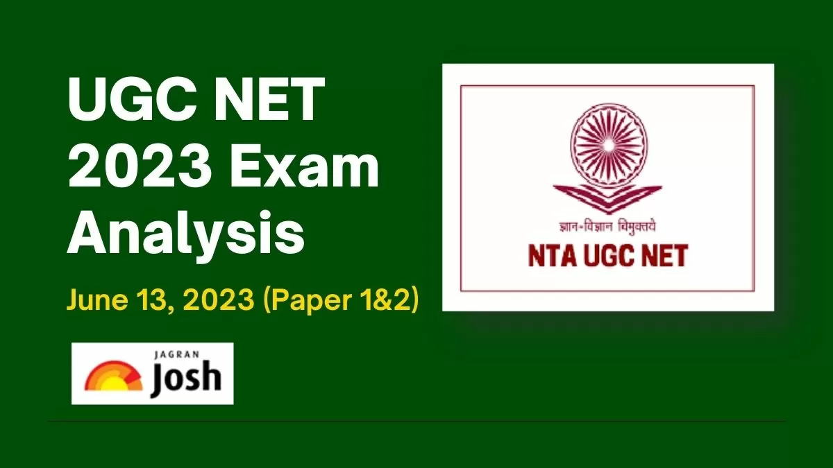Ugc Net Exam Analysis June 13 2023 Paper 1 Review Questions Ugc Net Exam Analysis June 13 2023 Paper 1 Review Questions