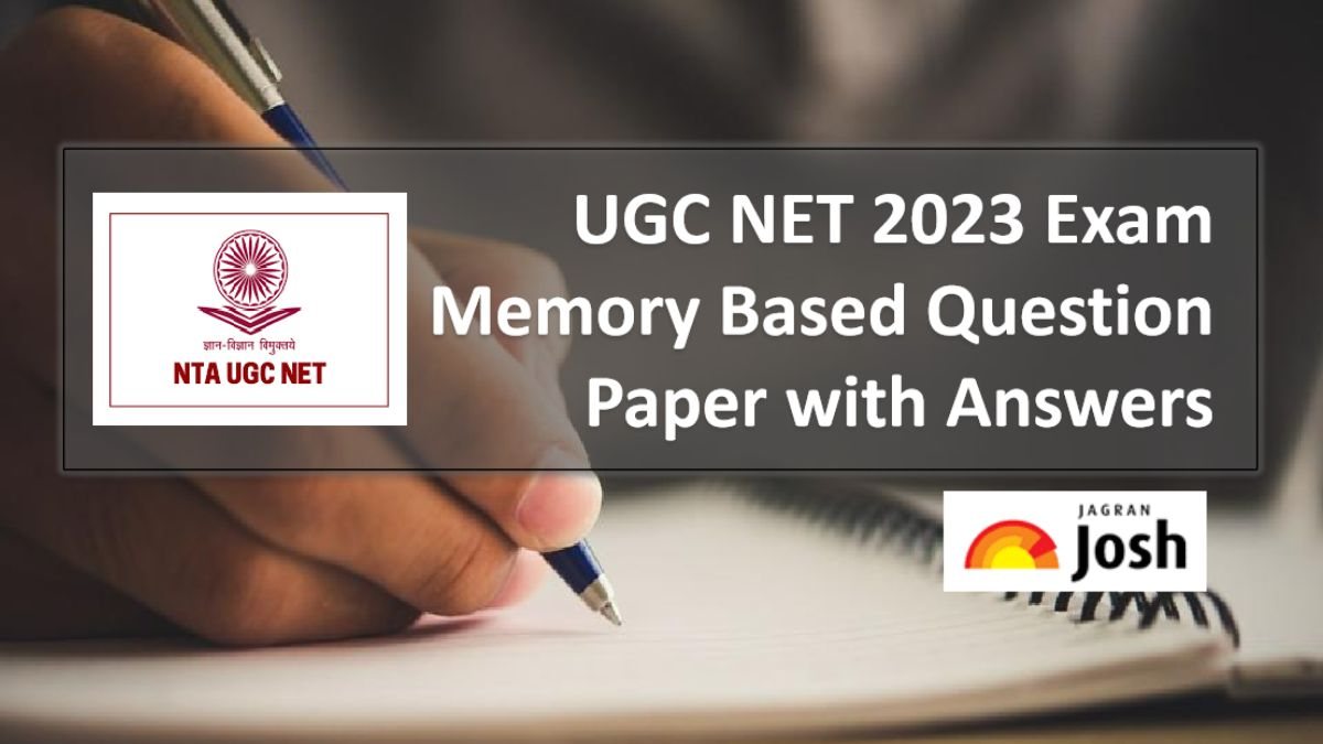 UGC NET 2023 Memory Based Question Paper 1: Download PDF with Answer