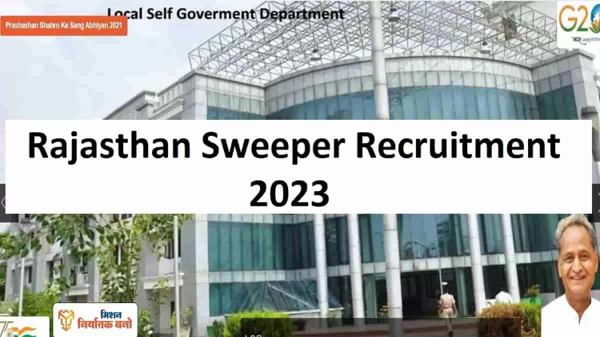 Rajasthan Safai Karamchari Bharti 2023 Apply Online for 13184 Sweeper