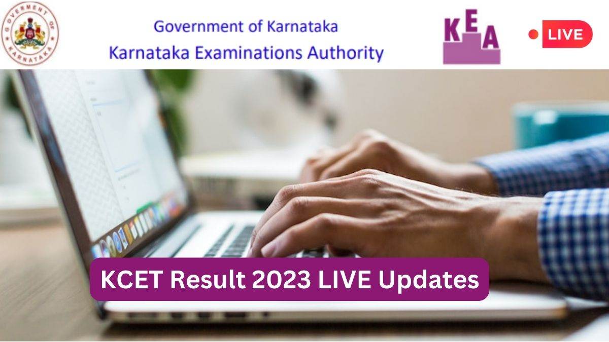 KCET Result 2023 LIVE Updates KEA Karnataka CET Result Announced