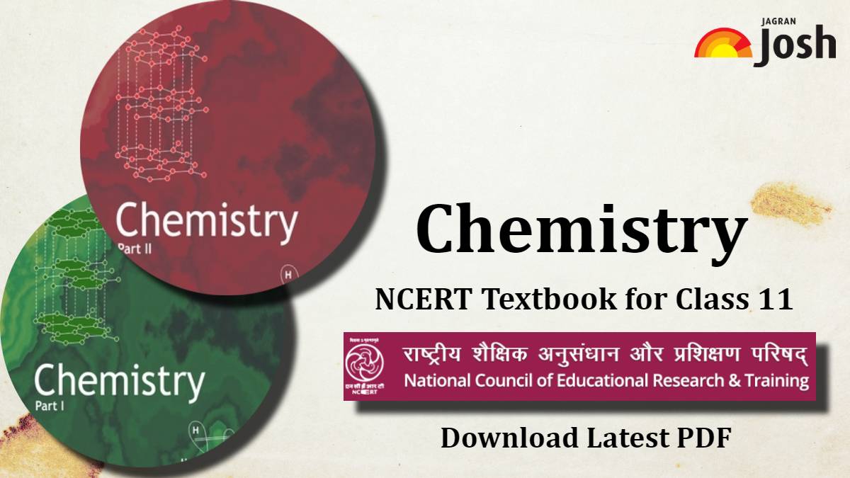 Latest NCERT Book For Class 11 Chemistry PDF For 2024 25 Revised 
