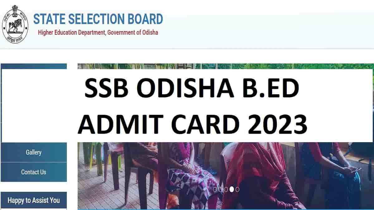 SSB Odisha B.Ed Admission Card 2023