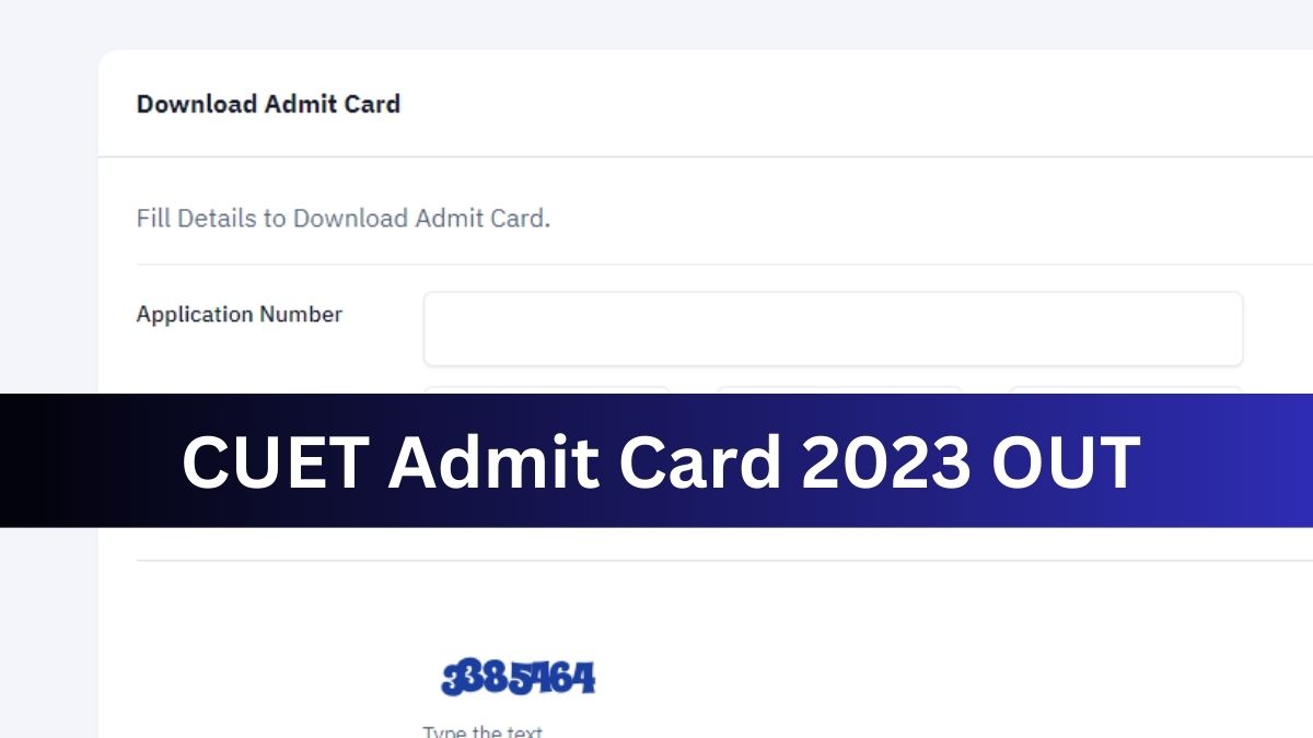 CUET UG Admit Card 2023 Released For June 18 Exam, Over 23 Thousand ...