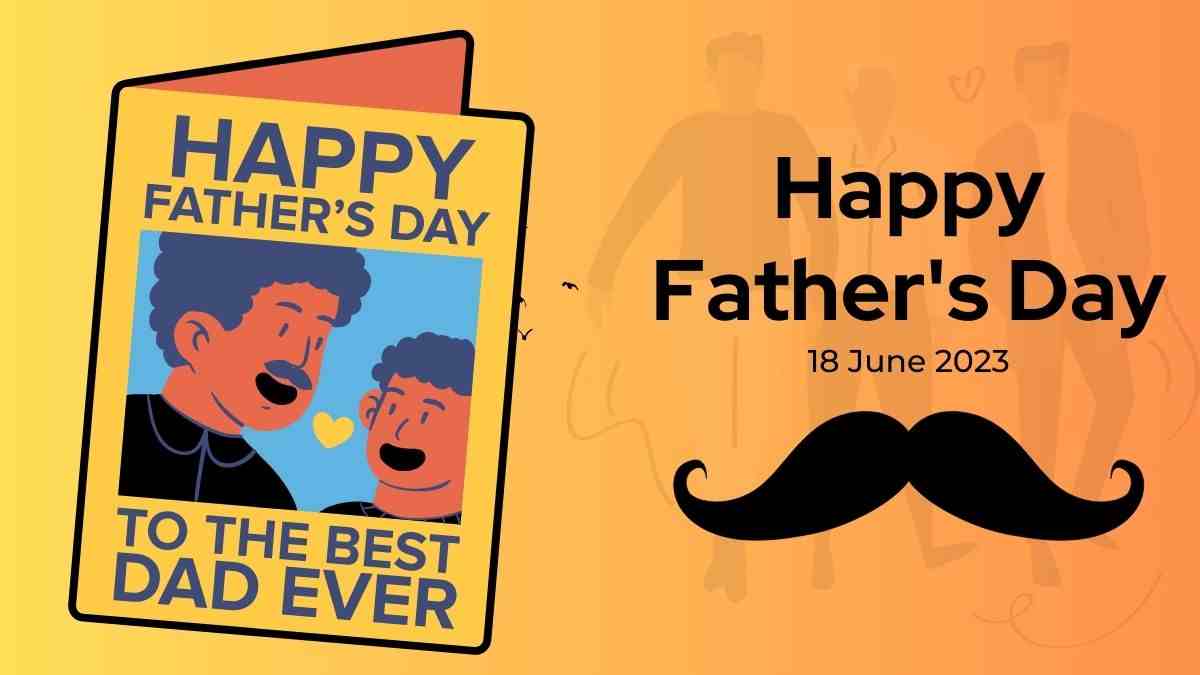 Happy Father's Day 2023: Quotes, Wishes, Captions, Images for ...
