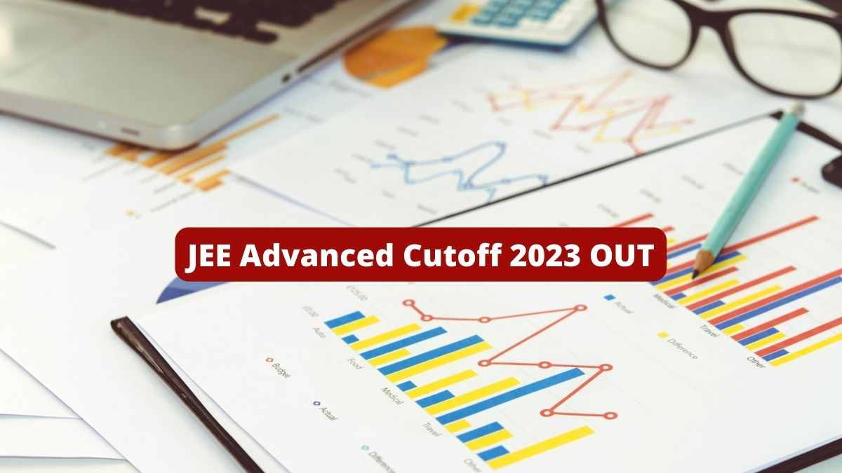 JEE Advanced Cutoff 2023 OUT IIT JEE cut off increases, check category