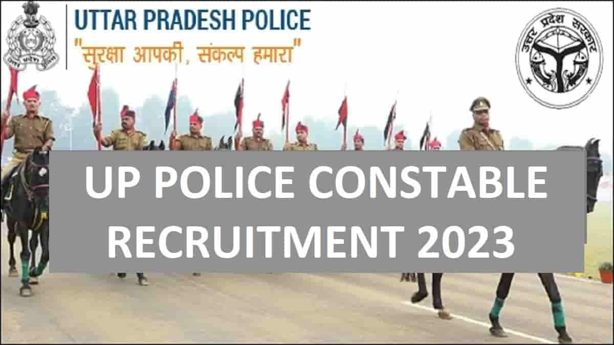 UP Police Constable Recruitment 2023 Age Limit, 52,699
