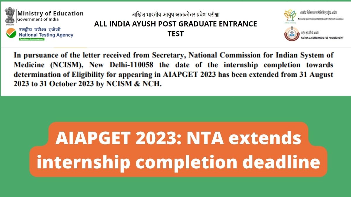 AIAPGET 2023: NTA extends internship completion deadline
