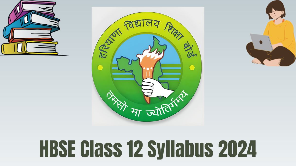 HBSE Class 12 Syllabus 20232024 Download Subjectwise PDFs