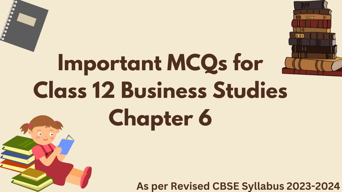 MCQs For CBSE Class 12 Business Studies Chapter 6 Staffing: Download ...