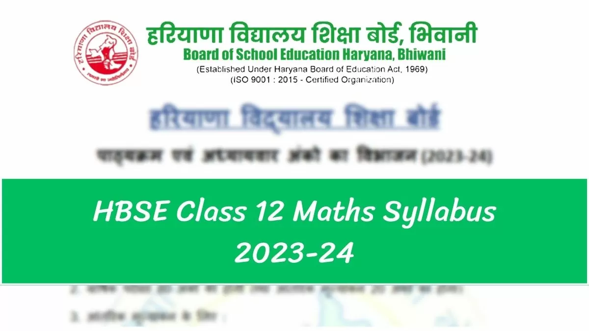 HBSE Maths Syllabus 2024 for Class 12th Board Exam