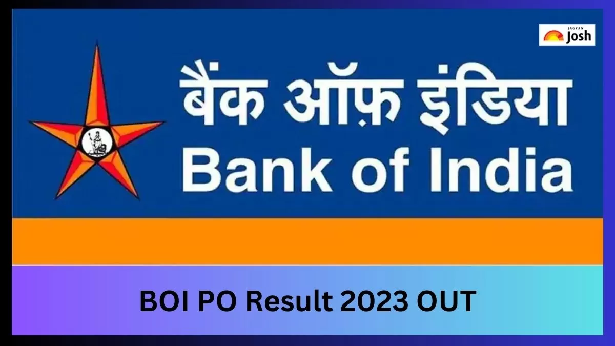 बैंक ऑफ इंडिया पीओ रिजल्ट 2023