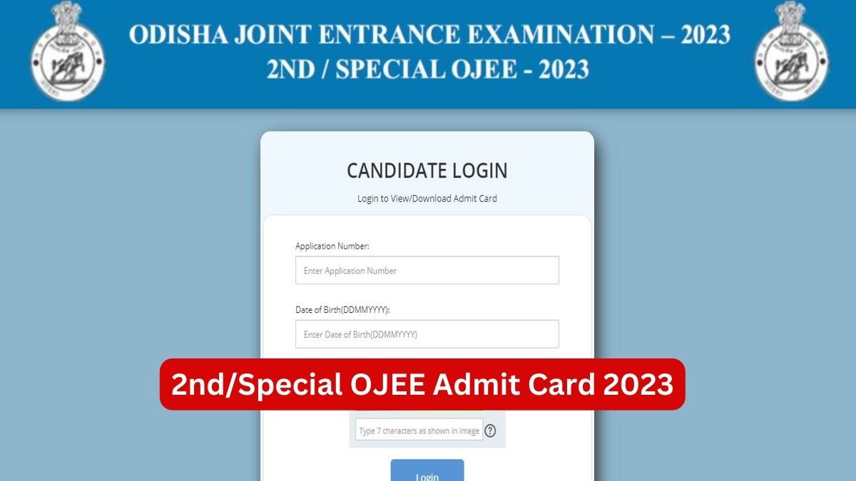 Special OJEE Admit Card 2023