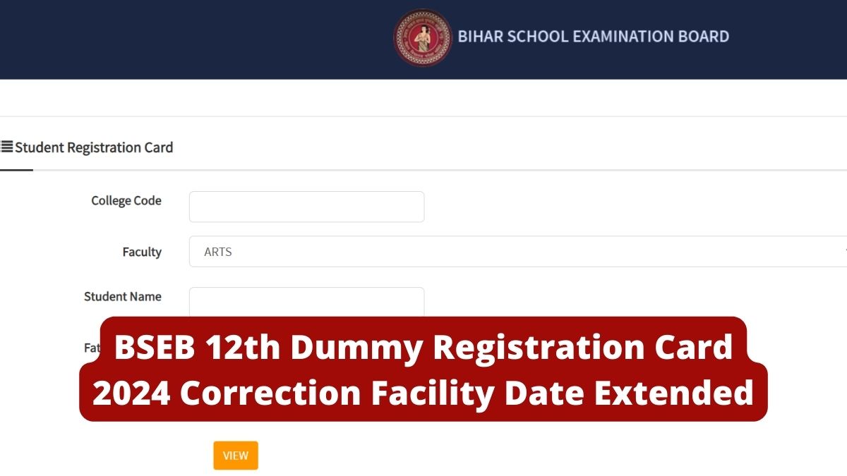 BSEB 12th Dummy Registration Card 2024 Correction Facility Date