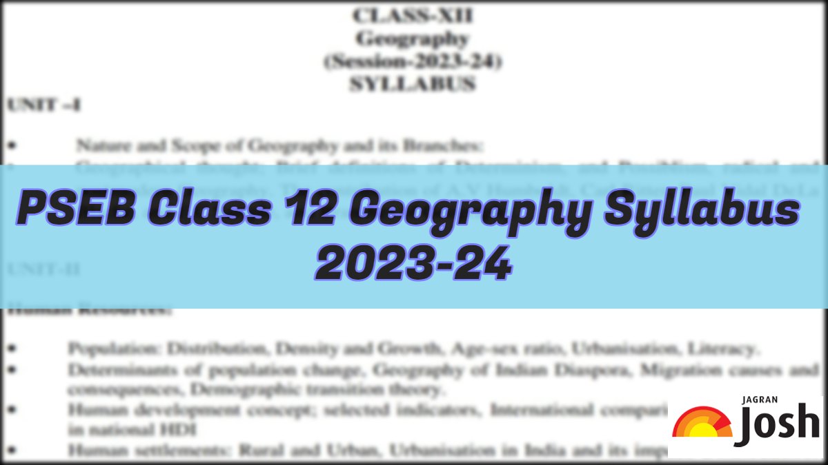 PSEB Class 12 Geography Syllabus 202324 (PDF) Check Prescribed Topics