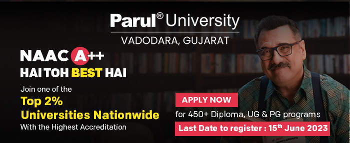 Parul University Admissions Open