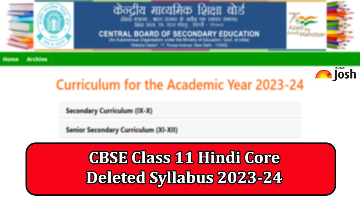 CBSE Class 11 Hindi Core Deleted Syllabus 2023-24: Check chapter-wise ...