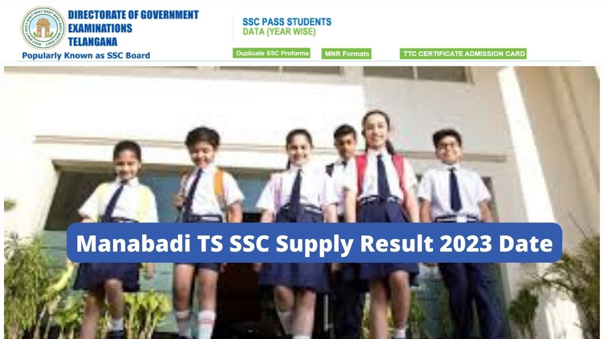 Manabadi TS SSC Supply Result 2023 Date Download Telangana Class 10
