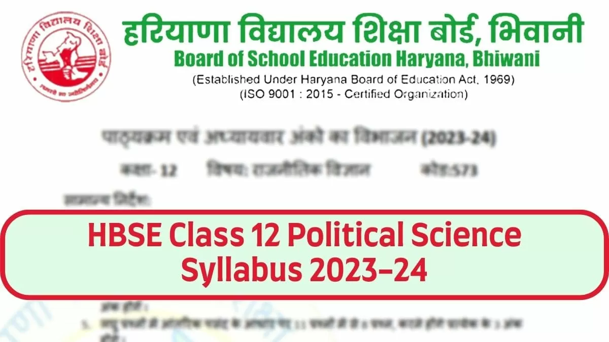 Download HBSE Class 12 Political Science Syllabus 2023-24 PDF