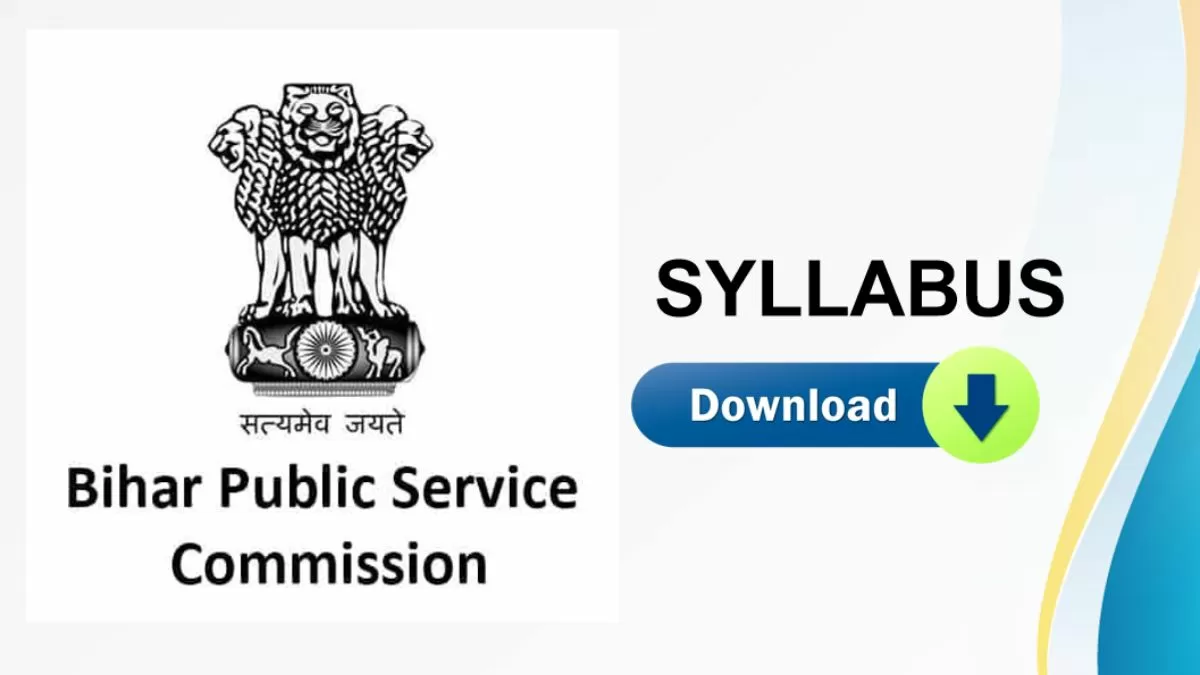 BPSC 69th CCE Syllabus PDF 2023: Download Prelims & Mains Exam Pattern