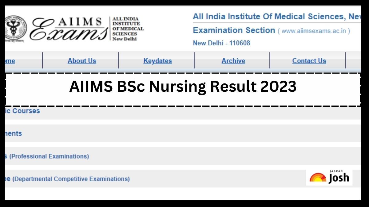 AIIMS BSc Nursing Result 2023: बीएससी नर्सिंग प्रवेश परीक्षा का रिजल्ट aiimsexams.ac.in पर घोषित, इस लिंक से डाउनलोड करें अपनी मार्कशीट