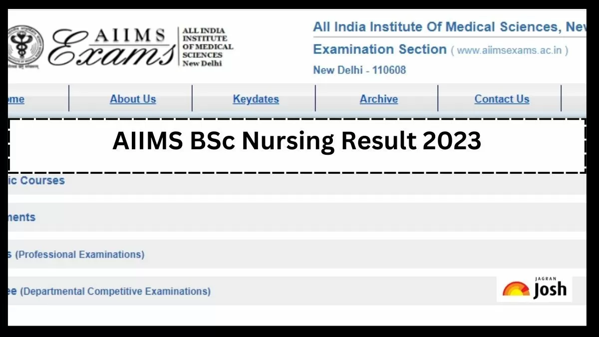 एम्स बीएससी नर्सिंग (ऑनर्स) रिजल्ट पीडीएफ aiimsexam.ac.in पर घोषित 