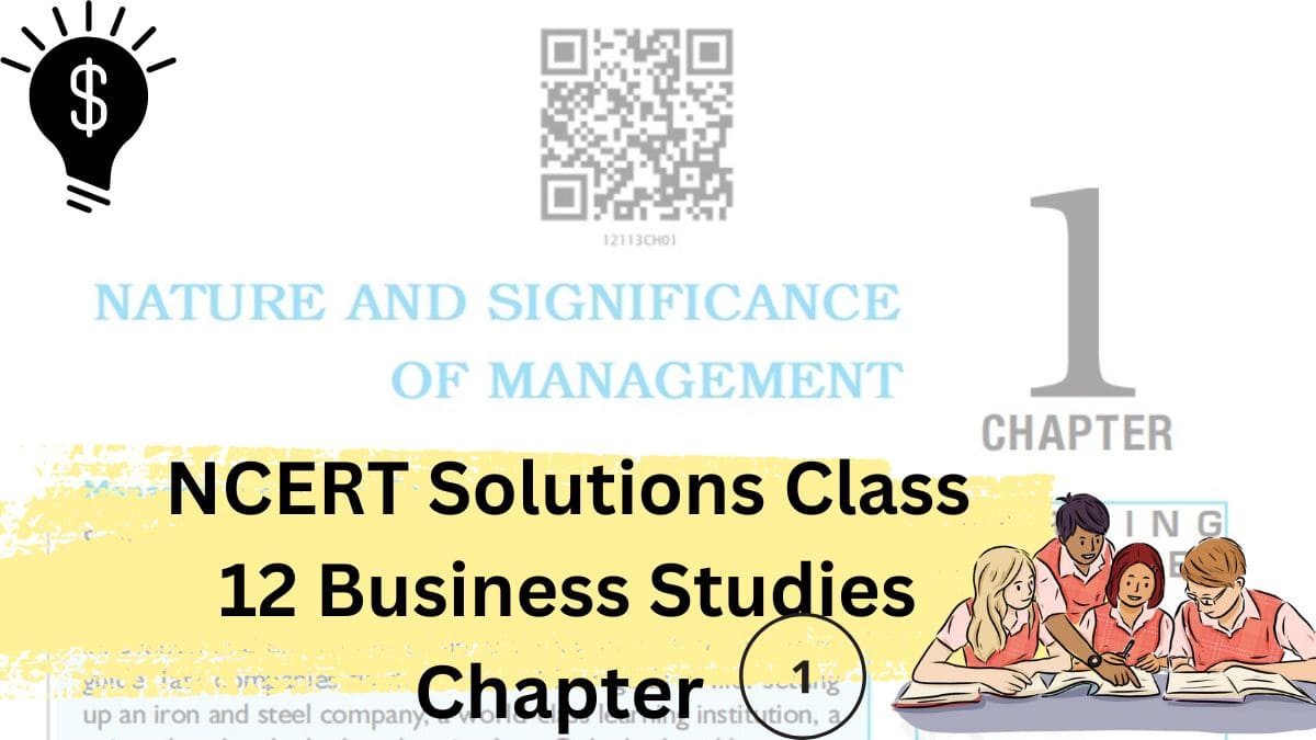 Download NCERT Solutions for Class 12 Business Studies Chapter 1 
