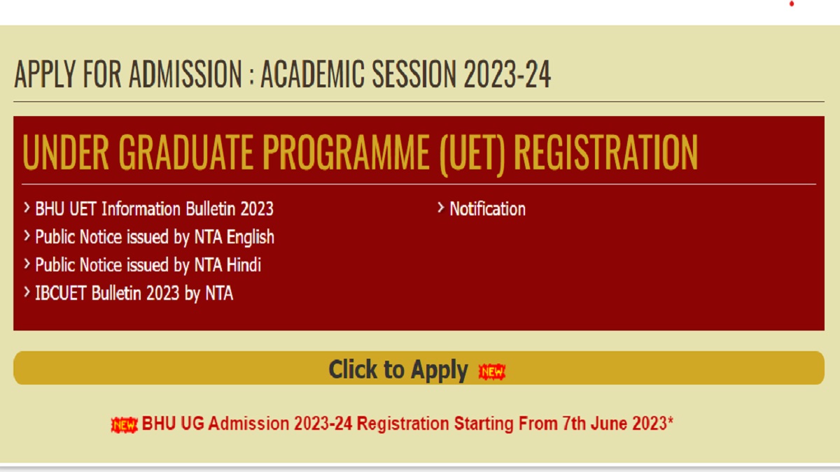 BHU Admission 2023: UG Registrations Commence at Official Website