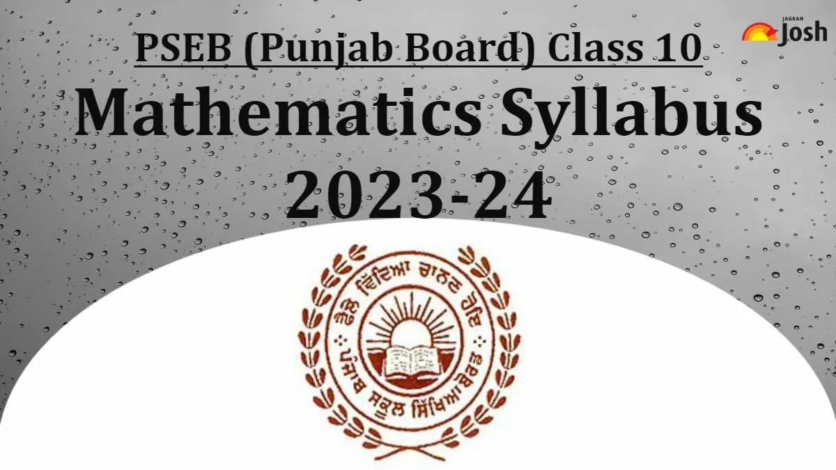 Download Punjab Board Class 10 Maths Syllabus 2023-24 PDF