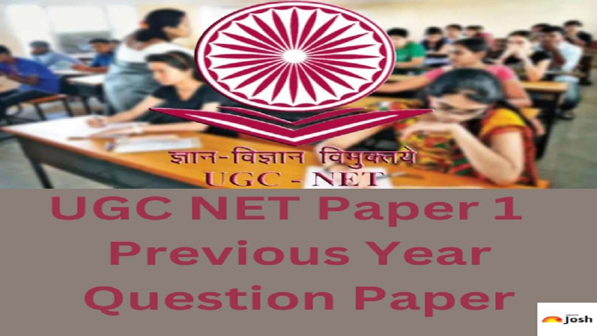 UGC NET Question Papers 2023, Paper 1, 2 Previous Year Papers PDF Download