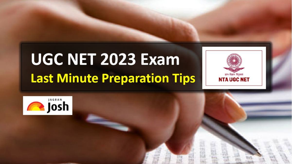NTA UGC NET 2023 Exam Last Minute Tips