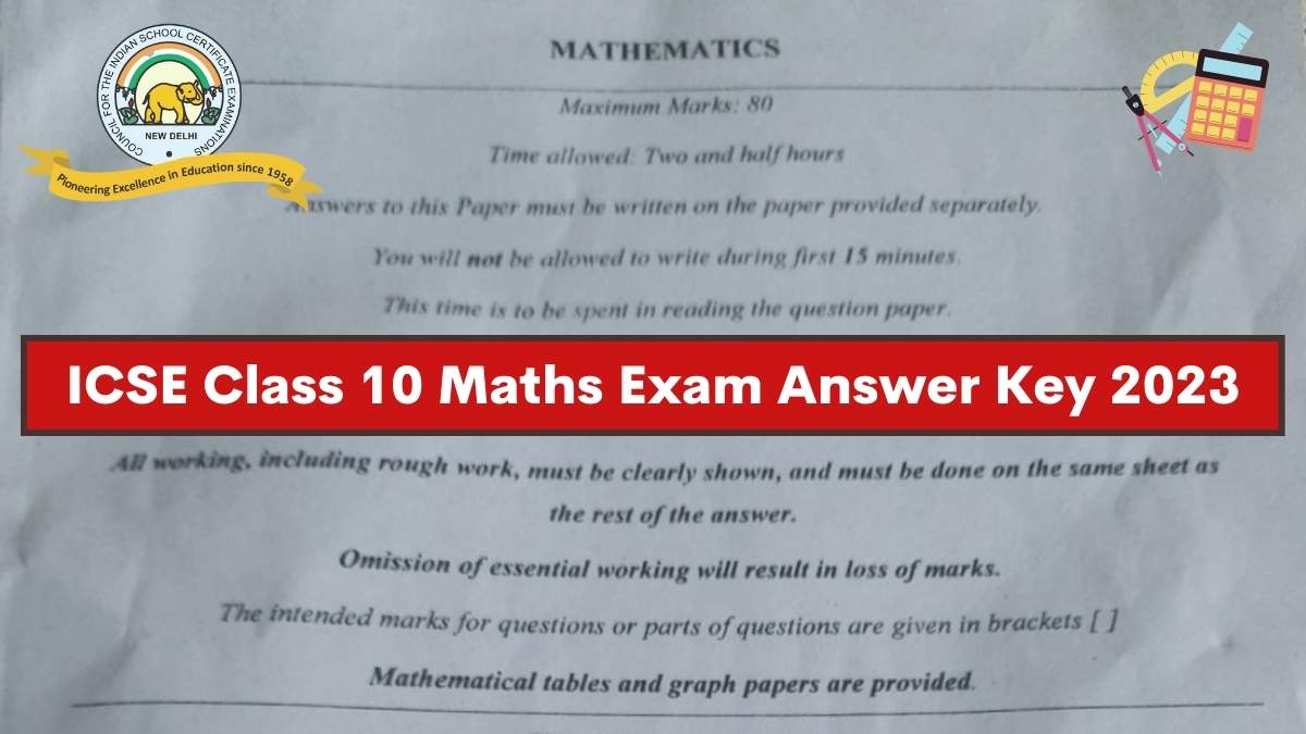 ICSE Class 10 Maths Paper Answer Key 2023 And Question Paper Download PDF