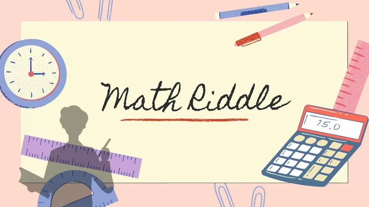 Math Riddle With Answer