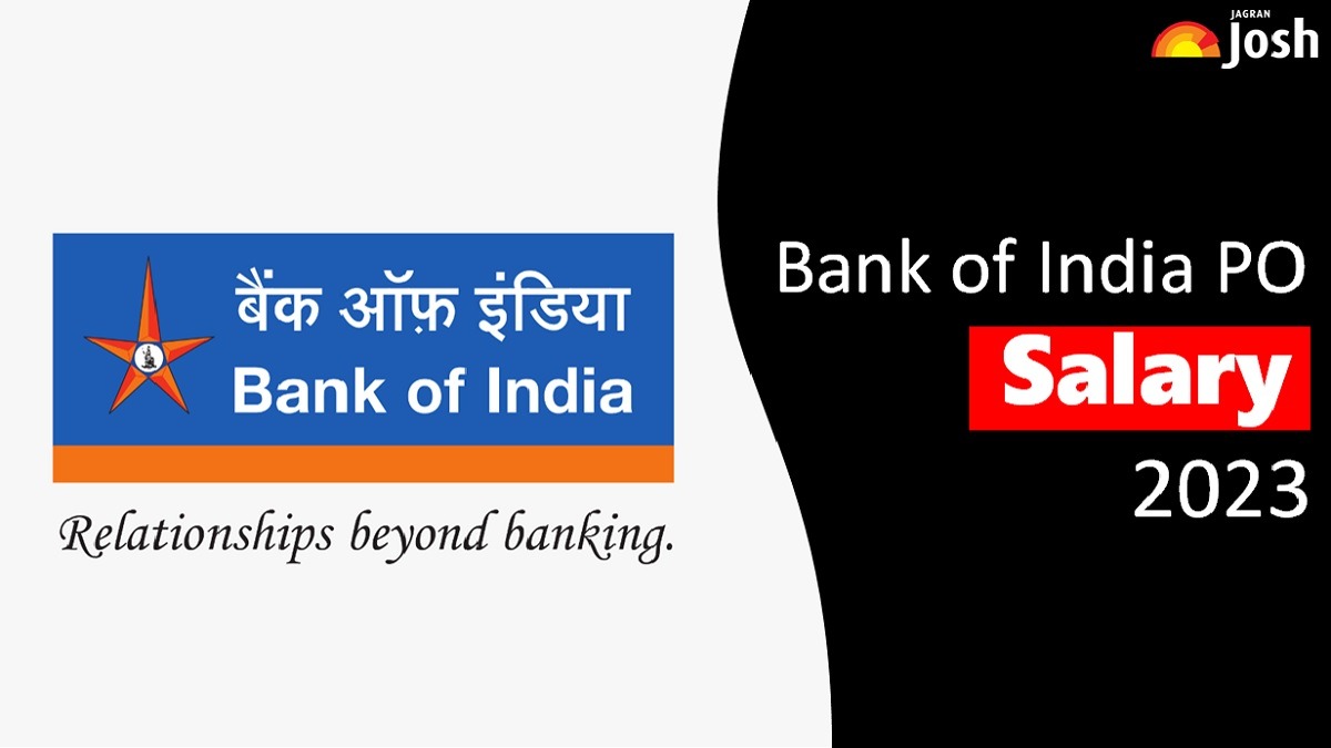 Get all details here on Bank of India PO Salary
