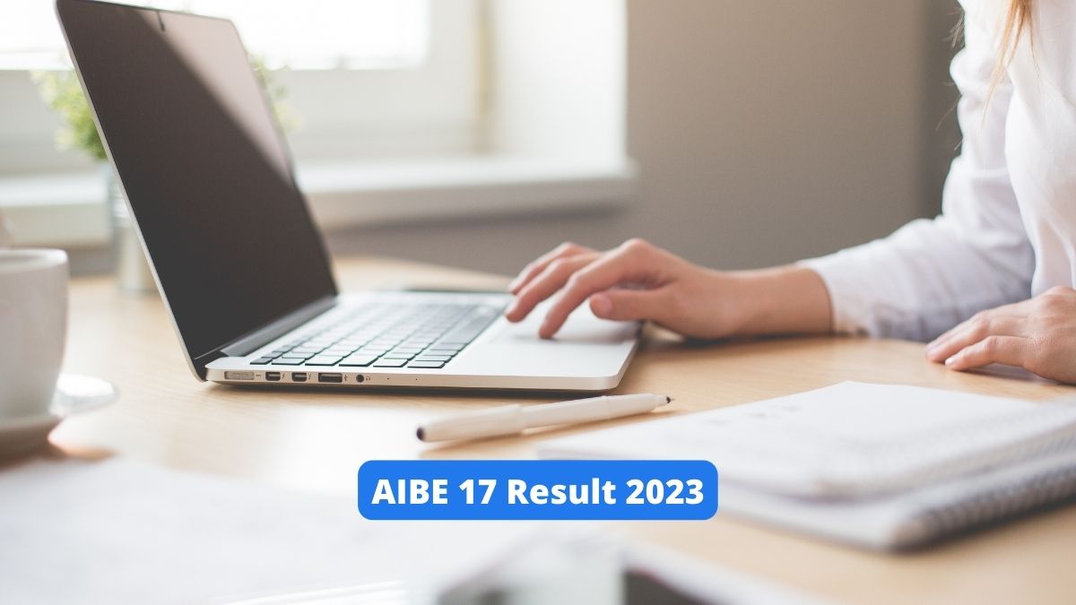 AIBE 17 Result 2023 Soon