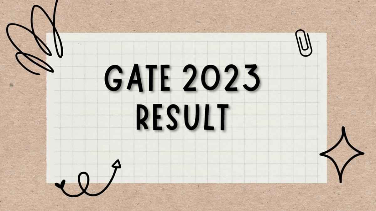 GATE 2023 Result on March 16