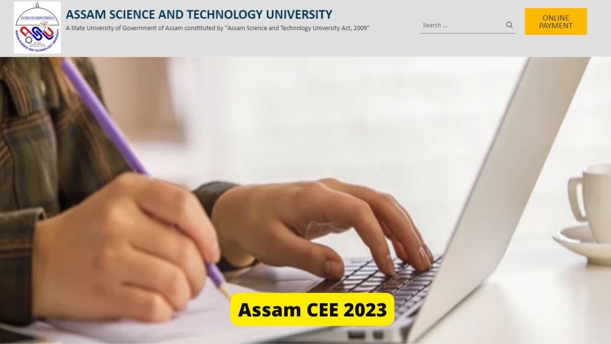 Assam CEE 2023 Registrations